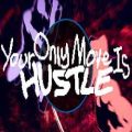 Your only move is hustle free download (build 16151810)