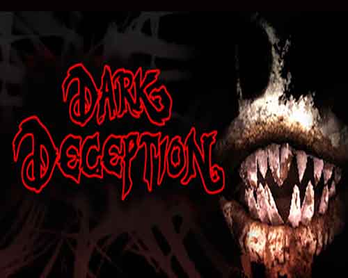 Dark Deception PC Game Free Download