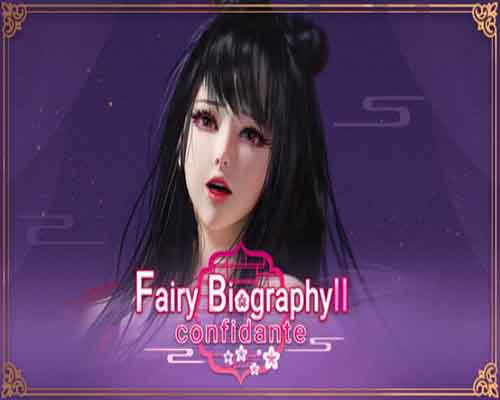 Fairy biography2 confidante free download - 1