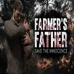 Farmers Father Save the Innocence
