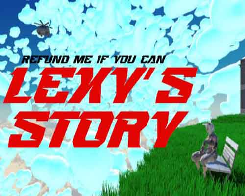 Refund me if you can lexys story free download - 1