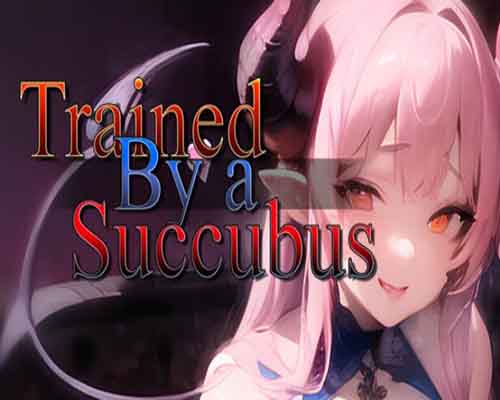 Trained by a succubus pc game free download - 1