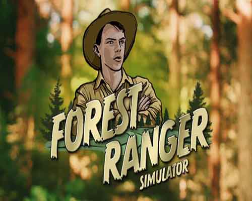 Forest ranger simulator free download (build 13686320) - 1