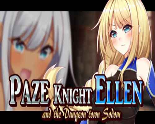 Paze Knight Ellen and the Dungeon town Sodom PC Game Free Download