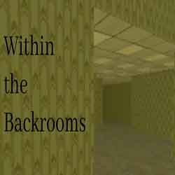 Within the Backrooms PC Game Free Download