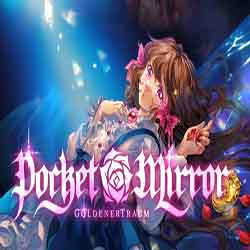 Pocket Mirror GoldenerTraum Download (Build 13025712)