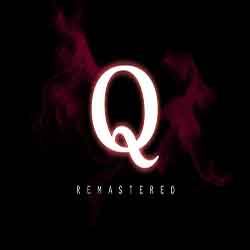 Q REMASTERED