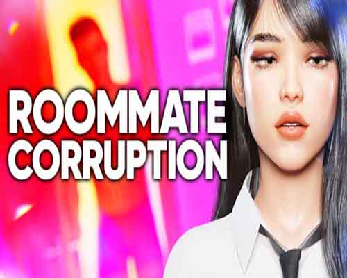 Roommate Corruption PC Game Free Download Roommate Corruption PC Game Free Download