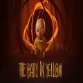 The baby in yellow pc free download (build 20753192)