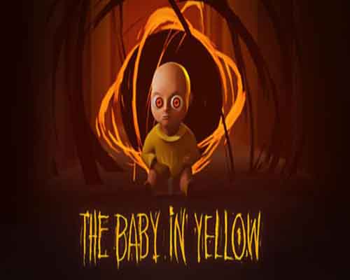 The baby in yellow pc free download (build 20753192)