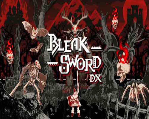 Bleak Sword DX PC Game Free Download Bleak Sword DX PC Game Free Download