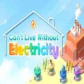 Cant live without electricity free download