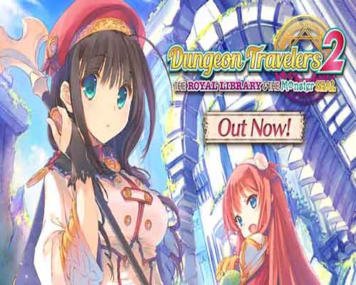 Dungeon Travelers 2 The Royal Library & the Monster Seal PC Game Free Download