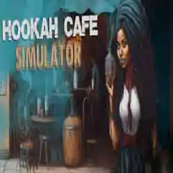 Hookah Cafe Simulator PC Game Free Download Hookah Cafe Simulator PC Game Free Download
