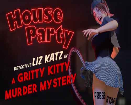 House Party Detective Liz Katz in a Gritty Kitty Murder Mystery Expansion Pack PC Game Free Download House Party Detective Liz Katz in a Gritty Kitty Murder Mystery Expansion Pack PC Game Free Download