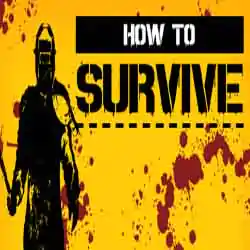 How to Survive PC Game Free Download