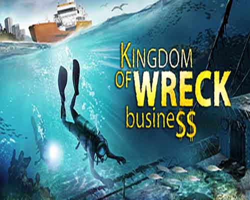 Kingdom of Wreck Business PC Game Free Download