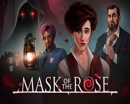 Mask of the Rose PC Game Free Download
