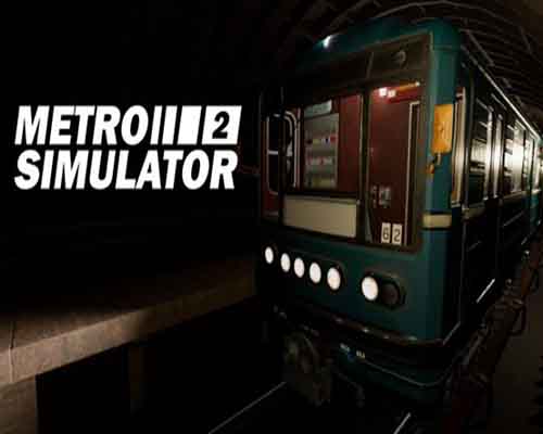 Metro Simulator 2 PC Game Free Download Metro Simulator 2 PC Game Free Download