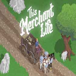 This Merchant Life PC Game Free Download