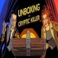 Unboxing the cryptic killer free download