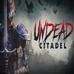 Undead Citadel PC Game Free Download