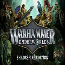 Warhammer Underworlds Shadespire Edition (Build 11392425)