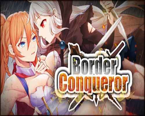 Border Conqueror PC Game Free Download Border Conqueror PC Game Free Download