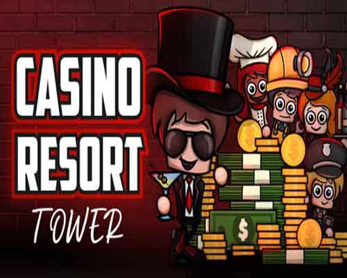 Casino resort tower free download (build 20729944) - 1