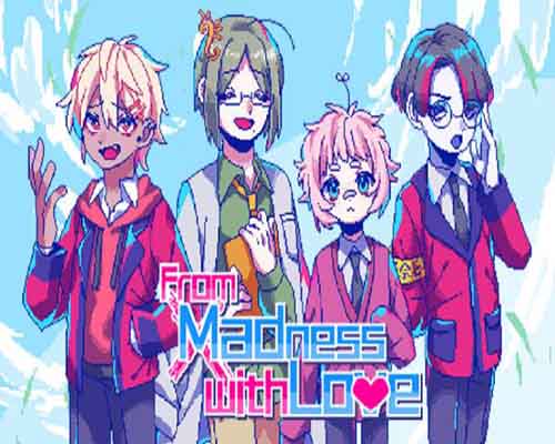 From Madness with Love PC Game Free Download From Madness with Love PC Game Free Download
