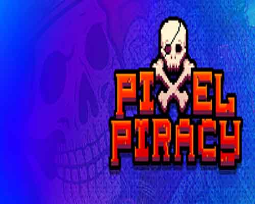 Pixel Piracy PC Game Free Download