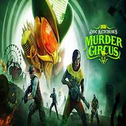 Saints Row Doc Ketchums Murder Circus Free Saints Row Doc Ketchums Murder Circus Free