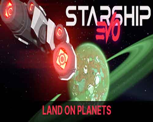 Starship EVO PC Game Free Download