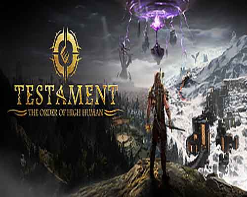 Testament The Order of High Human PC Game Free Download Testament The Order of High Human PC Game Free Download