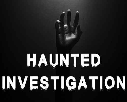 Haunted Investigation PC Free Download
