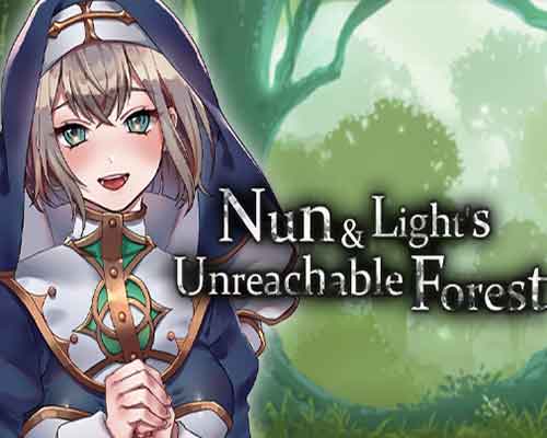 Nun and Light's Unreachable Forest free download