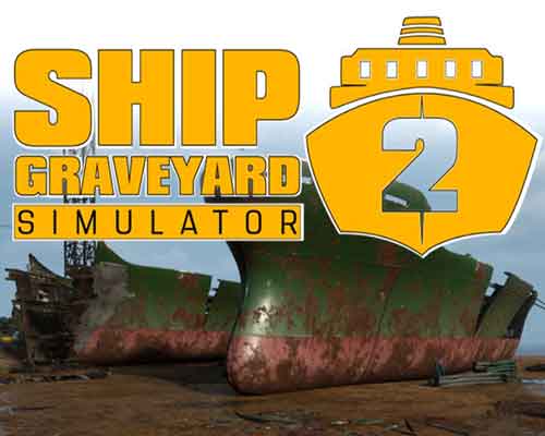 Ship graveyard simulator 2 free download (build 19681107)