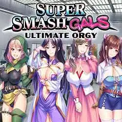 Super Smash Gals: Ultimate Orgy Free Download
