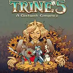 Trine 5: A Clockwork Conspiracy Download (v1.2a)