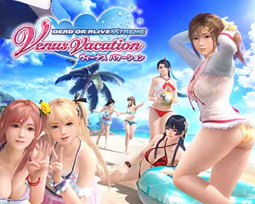DEAD OR ALIVE Xtreme Venus Vacation Free Download DEAD OR ALIVE Xtreme Venus Vacation Free Download