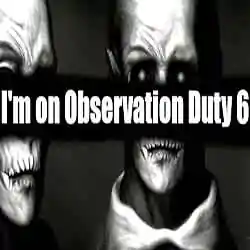 I’m on Observation Duty 6 Free Download (v1.1)