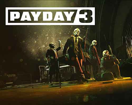 PAYDAY 3 - PC - HiGamer - A Sua Loja Gamer