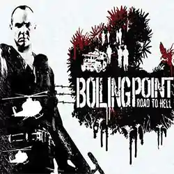 Boiling Point: Road to Hell Free Download