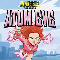 Invincible Presents: Atom Eve Free Download (Build 12880727)