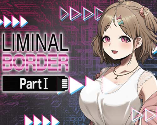 Liminal Border Part I Free Download (Unrated/Uncensored)
