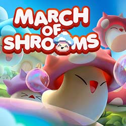 March of Shrooms Free Download