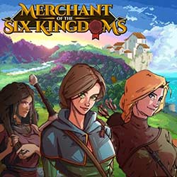 Merchant of the Six Kingdoms Free Download (v6.3)