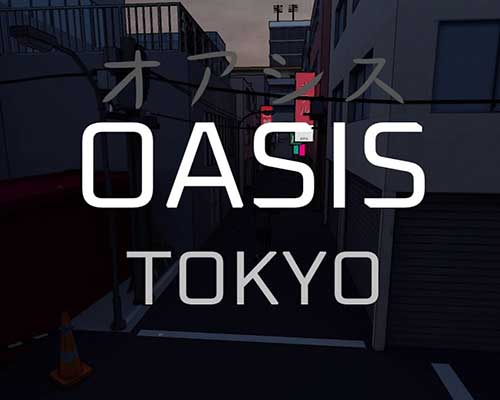 OASIS: Tokyo PC Free Download OASIS: Tokyo PC Free Download
