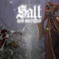 Salt and sacrifice pc free download (v2.0.0.1)
