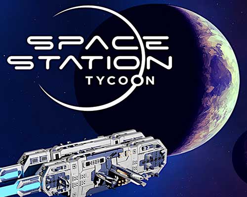 Space Station Tycoon Free Download (v20231102)